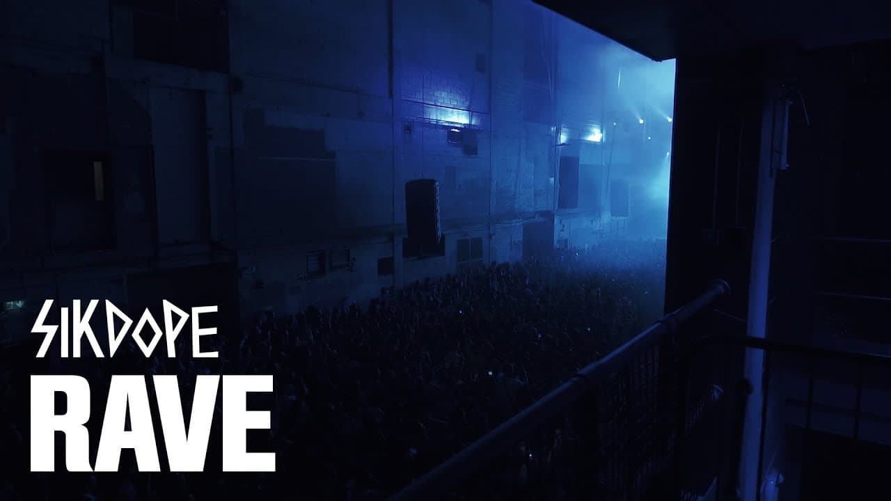 Sikdope - Rave